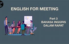 Rapat Bulanan Dalam Bahasa Inggris